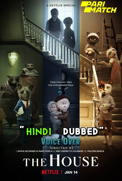 poster of The House (2022) Hindi [Voice Over] Dubbed WEBRip